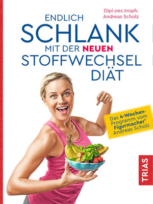 cover image of Endlich schlank mit der neuen Stoffwechseldiät